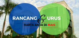 Read more about the article Merancang dan Mengurus Harta di MAIS